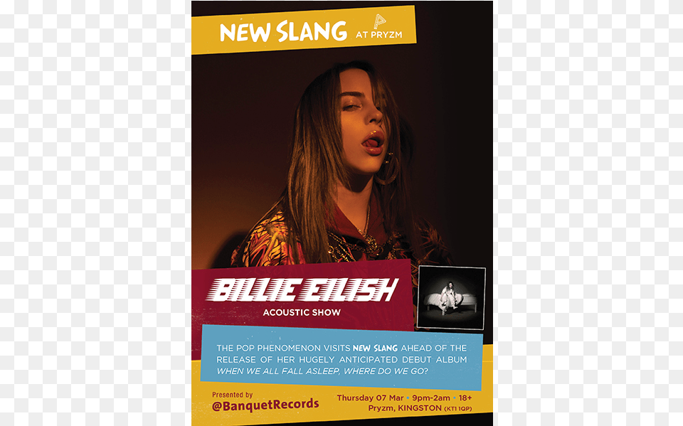 Billie Eilish Thursday 7th March At New Slang We All Fall Asleep Where Do We Go, Adult, Advertisement, Female, Person Png Image