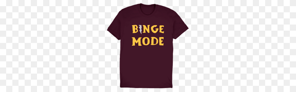 Binge Mode The Ringer Online Store Apparel Merchandise More, Clothing, Maroon, T-shirt, Shirt Free Png