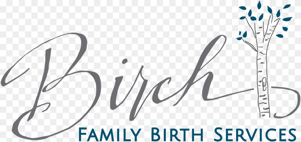 Birch Family Birth Services, Handwriting, Text Free Transparent Png