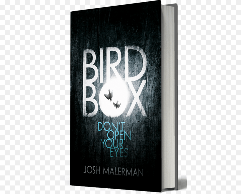 Bird Box By Josh Malerman, Book, Publication, Advertisement, Poster Free Transparent Png