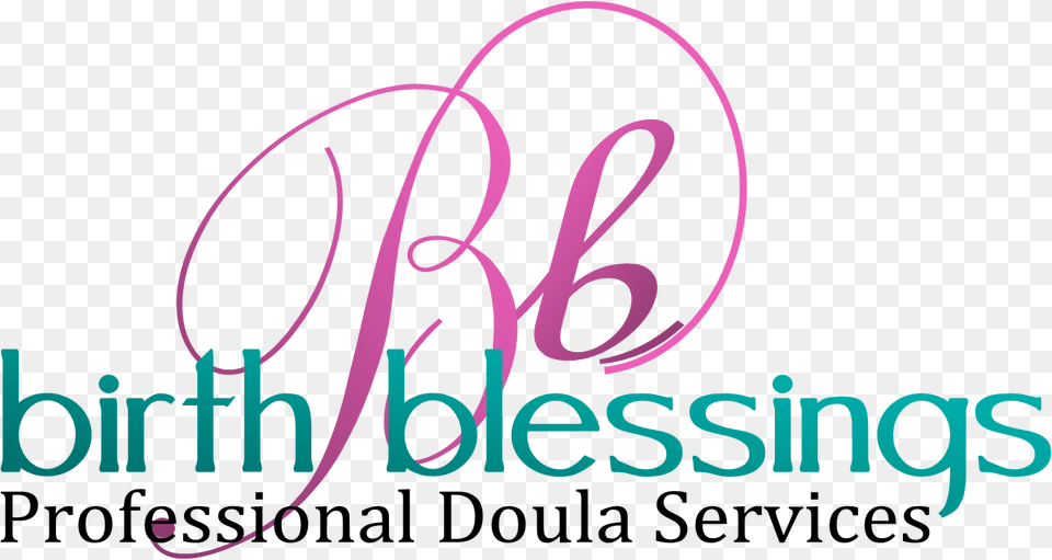 Birth Blessings Professional Doula And Postpartum Doula Graphic Design, Text, Handwriting, Dynamite, Weapon Free Png