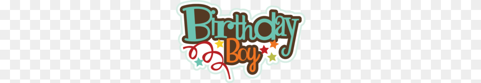 Birthday Boy Clip Art Clipart, Sticker, Dynamite, Weapon, Logo Free Png Download