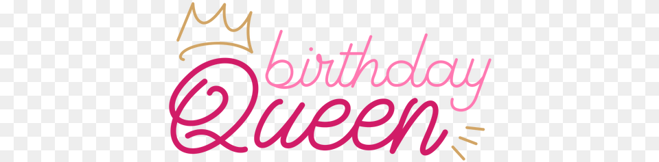 Birthday Queen Crown Quote Transparent U0026 Svg Vector File Birthday Queen, Light, Neon, Purple, Text Png