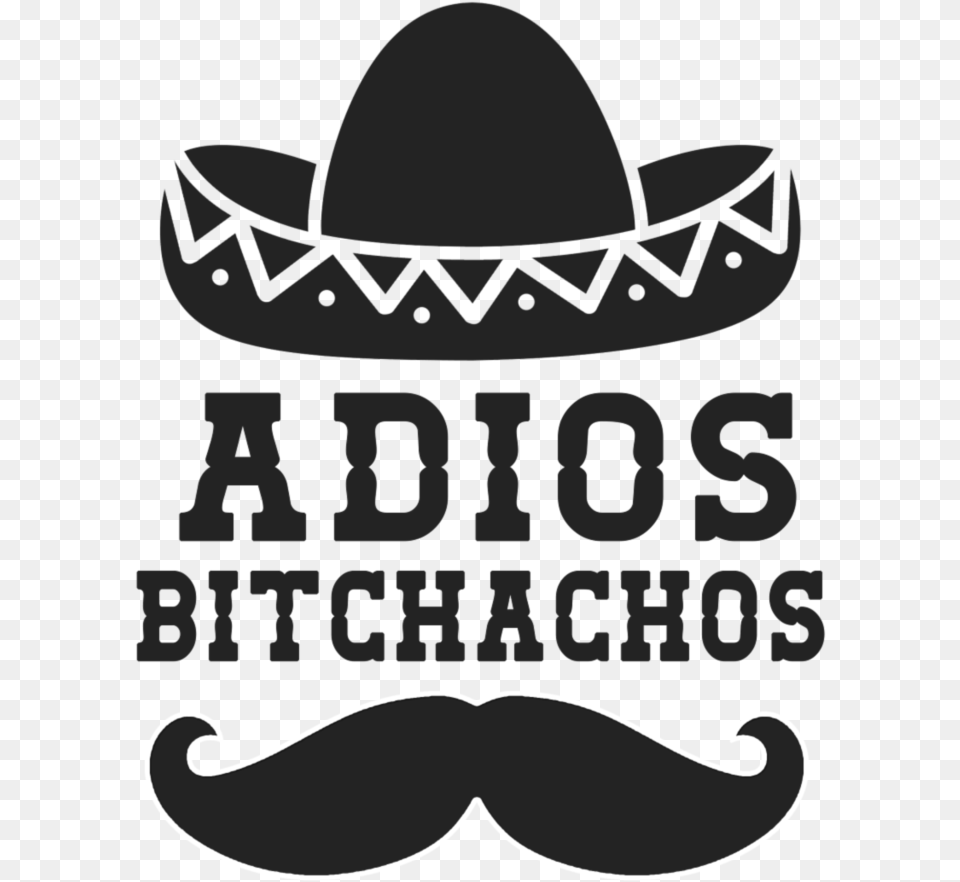 Bitchachos Vinyl Decal Too Transparent Background, Clothing, Hat, Head, Person Free Png