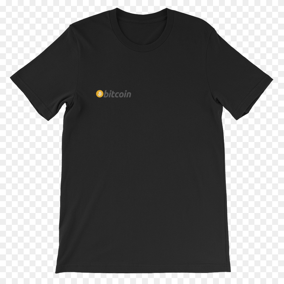 Bitcoin Short Sleeve Unisex T Shirt White Text If You Are Born, Clothing, T-shirt Free Png