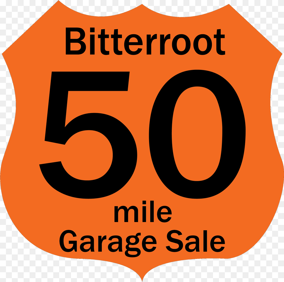 Bitterroot 50 Mile Garage Sale Word Pattern, Symbol, Logo, Number, Text Free Png