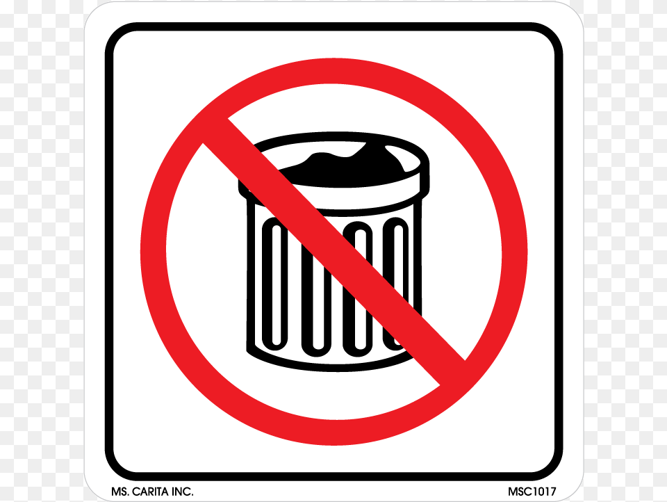 Black And White Do Not Trash Labels Sign, Symbol, Tin, Road Sign Free Png