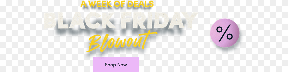 Black Friday Blowout Lilac, Text, Number, Symbol Png