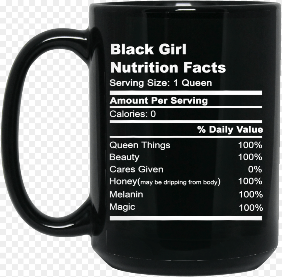 Black Girl Nutrition Facts Mug Beer Stein, Cup, Beverage, Coffee, Coffee Cup Free Png