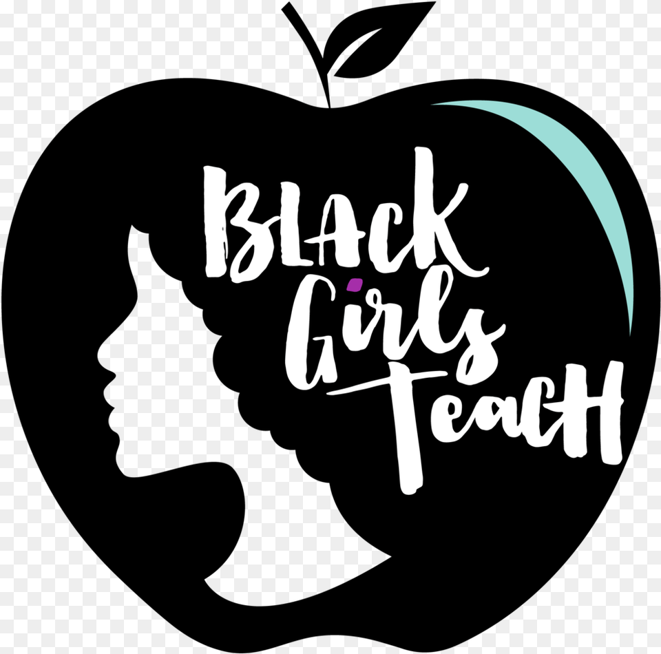 Black Girls Teach Educate Icon, Calligraphy, Handwriting, Text Free Transparent Png