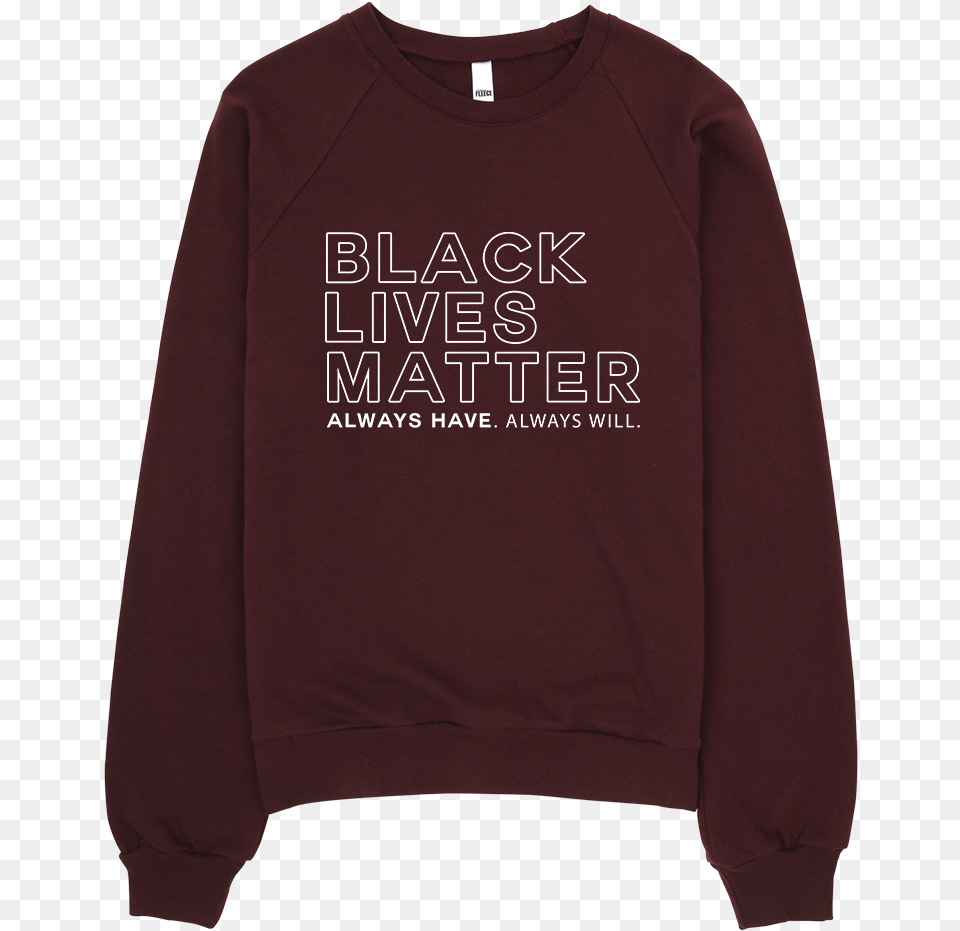 Black Lives Matter Sweatshirt Black Lives Matter Sweatshirt Sweatshirt, Clothing, Hoodie, Knitwear, Long Sleeve Png