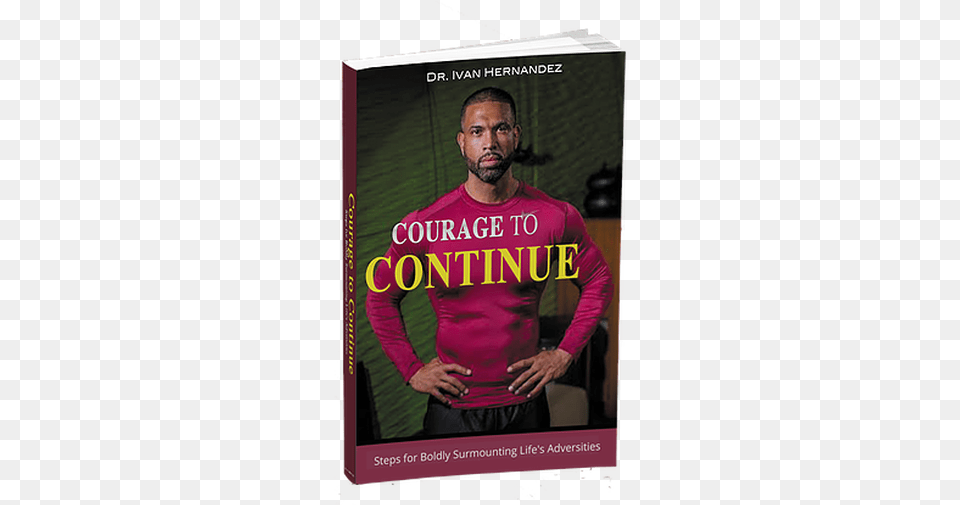 Black Men Courage To Continue Steps For Boldly Surmounting, Book, Publication, Novel, Adult Free Png Download
