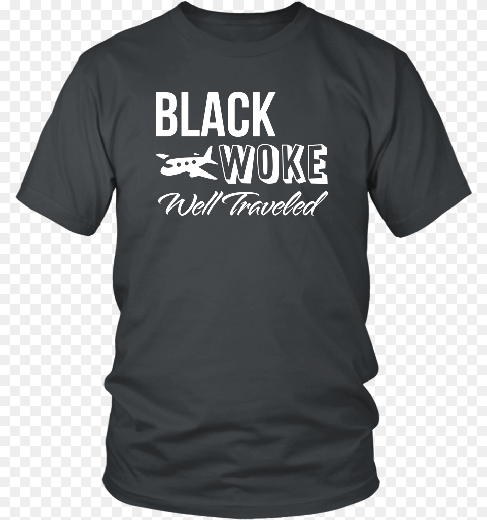 Black Woke Well Traveled T Shirt Football Lineman Mom Shirts, Clothing, T-shirt Free Transparent Png