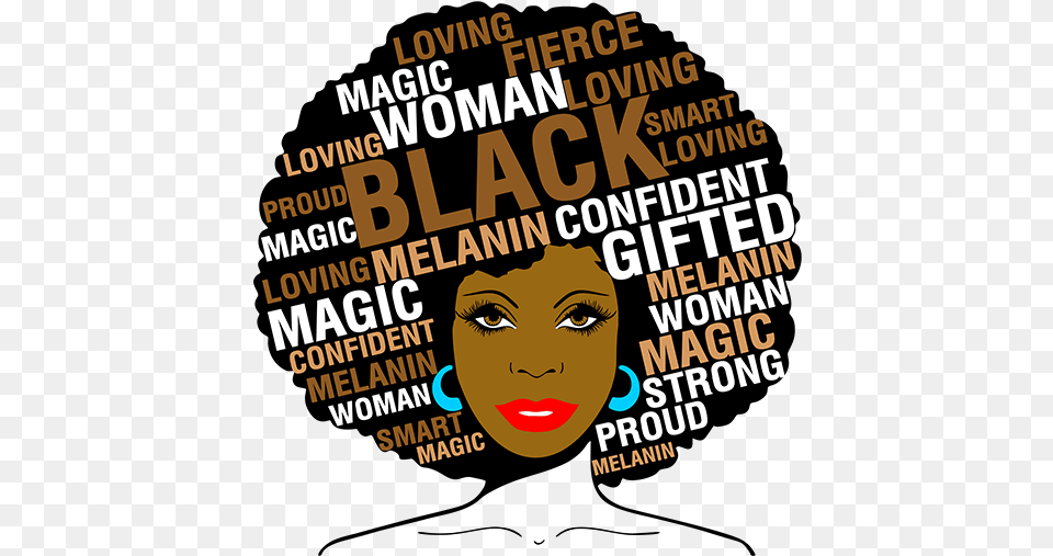 Black Woman Magic, Advertisement, Poster, Face, Head Png Image