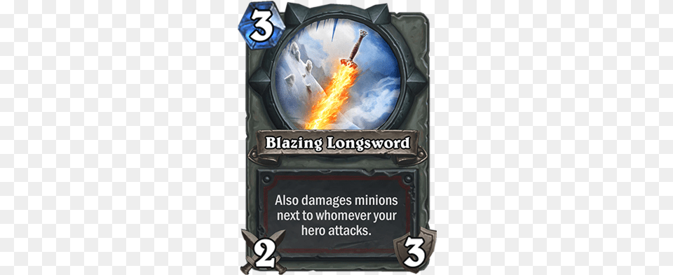 Blazing Longsword Card Warrior Weapons Hearthstone, Advertisement, Nuclear, Flame, Fire Free Png Download