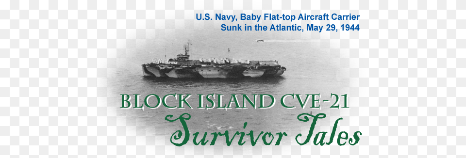 Block Island Cve 21 Survivor Tales Tri Rismaharini, Aircraft Carrier, Military, Navy, Ship Free Transparent Png