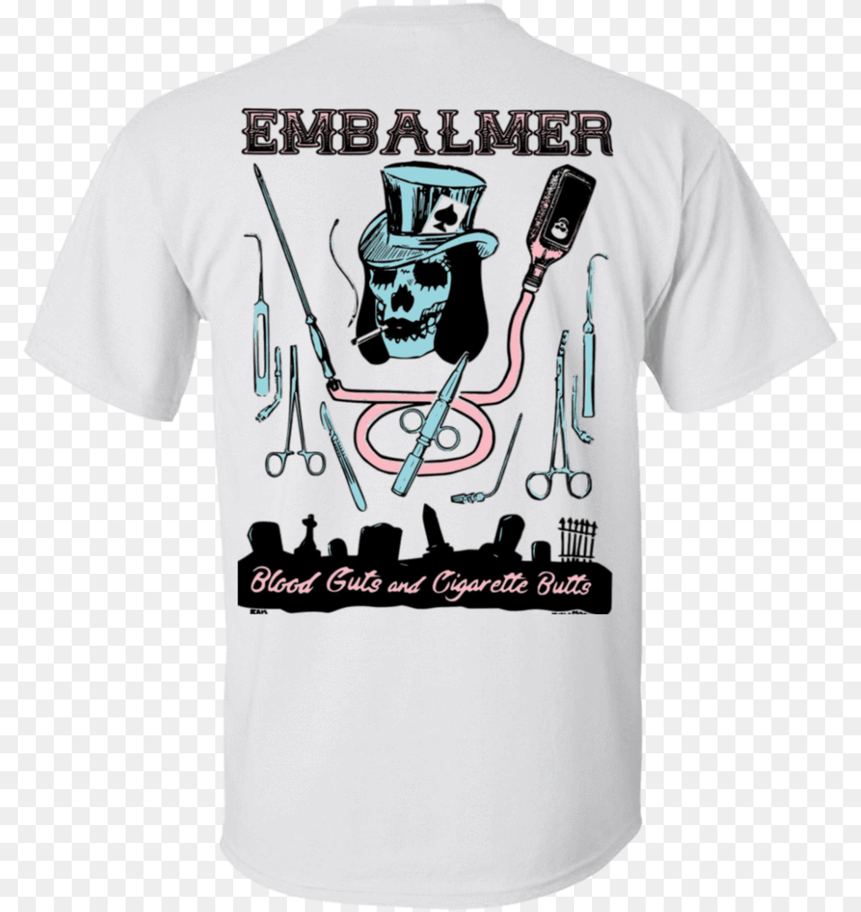 Blood Guts Cigarette Butts Embalmer Tee Just Want To Drink Coffee Take, Clothing, Shirt, T-shirt, Person Free Png