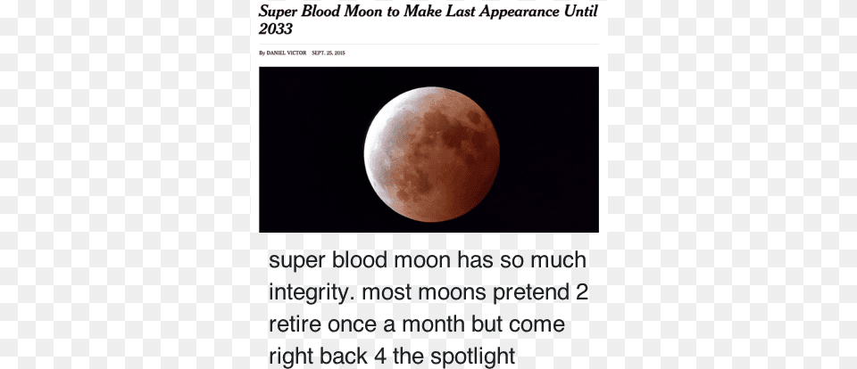 Blood Moon Bloods And Mediocre Marcus Garvey Quotes, Astronomy, Nature, Night, Outdoors Png