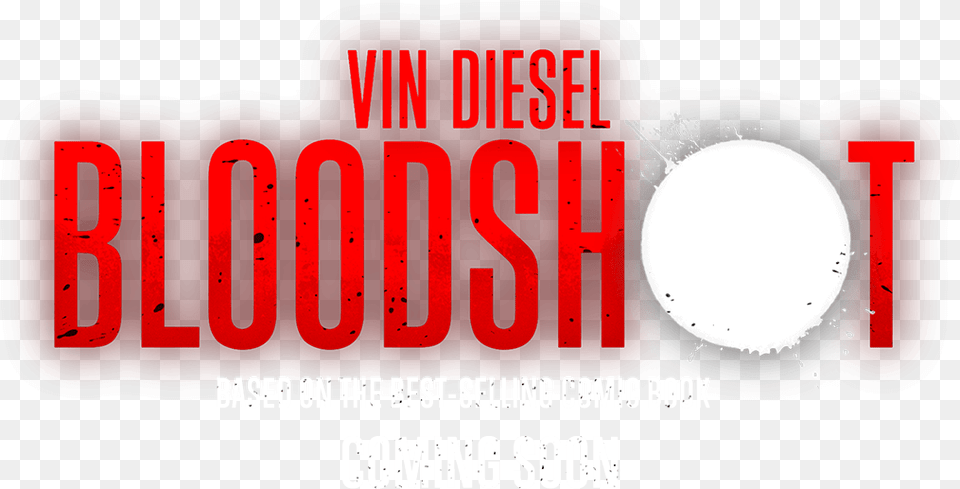 Bloodshot Movie Logo, Advertisement, Lighting, Poster Png Image