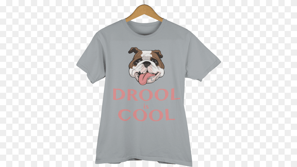 Blox The Bulldog Drool Is Cool T Shirt Brune Ou Blonde Humour, Clothing, T-shirt, Animal, Canine Free Png Download