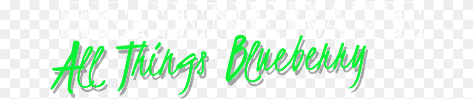 Blueberry, Text, Handwriting Free Transparent Png