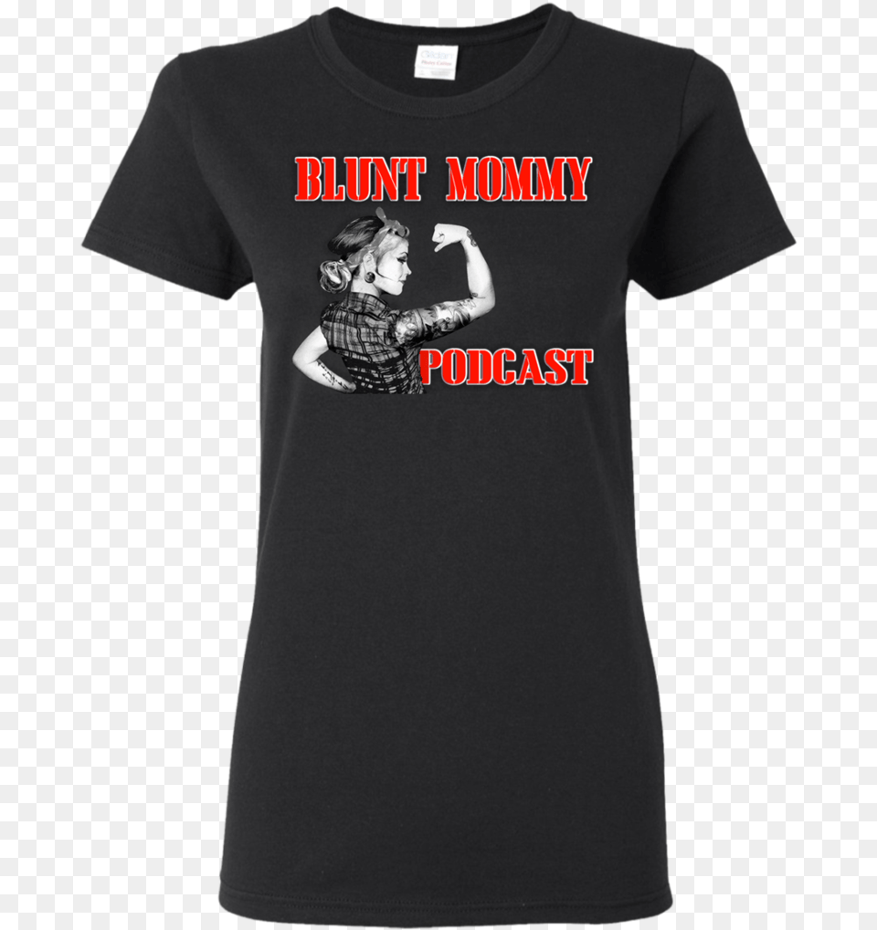 Blunt Mommy Podcast Ladies Shirt 2xl Blunts T Shirt, Clothing, T-shirt, Adult, Male Free Png