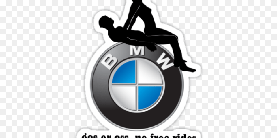 Bmw Clipart Bmw Logo Gas Or Ass No Rides Bmw, Person, Ammunition, Grenade, Weapon Free Png Download