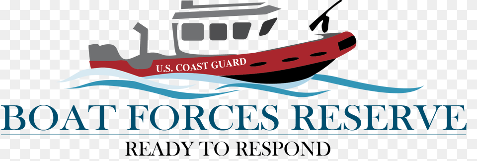 Boat Forces Reserve New Reserve Competencies Coast Guard All Hands, Transportation, Vehicle, Watercraft Free Transparent Png