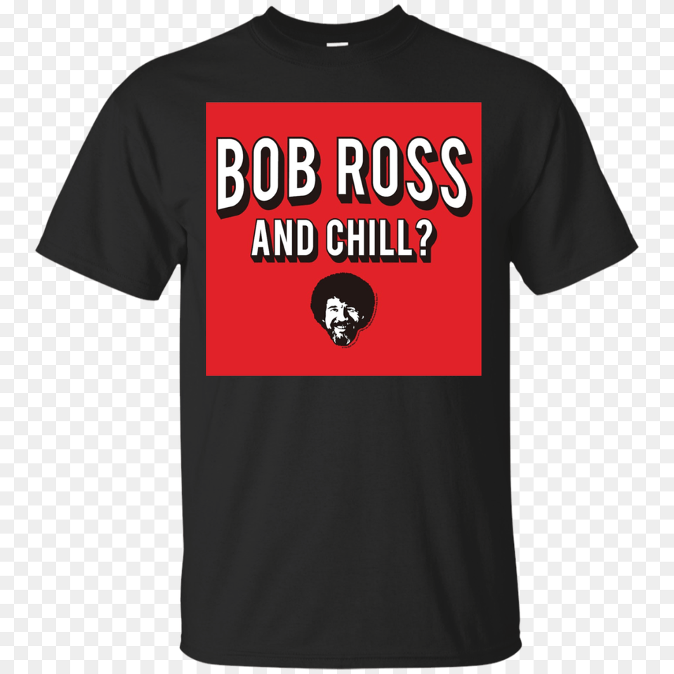 Bob Ross And Chill Shirt Men, Clothing, T-shirt, Person, Face Png