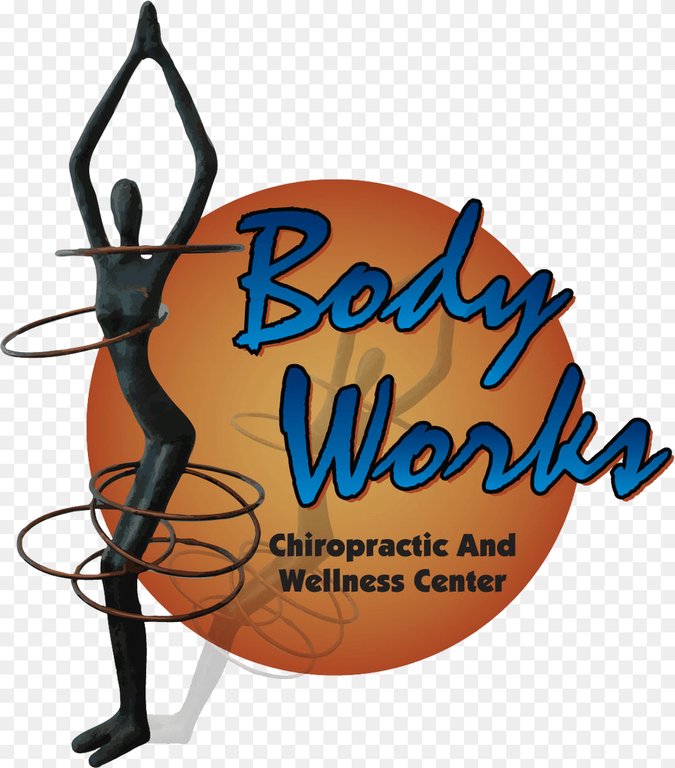 Body Works Chiropractic Amp Wellness Center Bodyworks Chiropractic And Wellness Center, Hoop Png