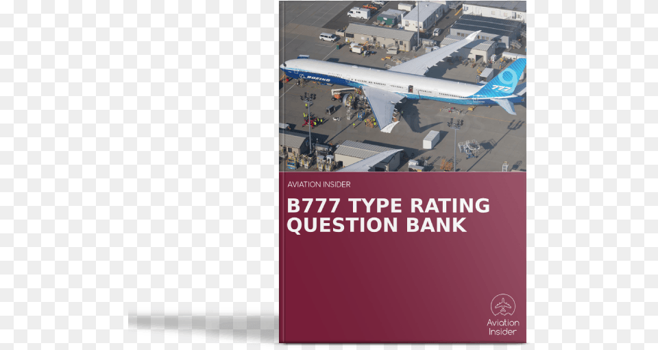 Boeing 777 Type Rating Question Bank Boeing, Airport, Aircraft, Airplane, Transportation Png Image
