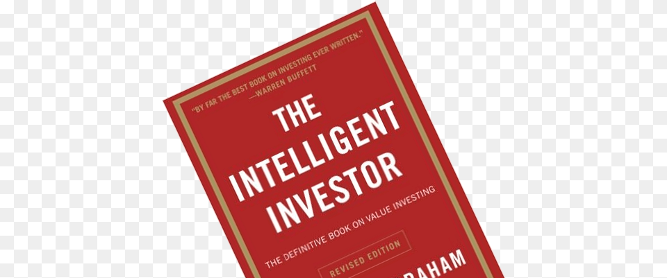 Boganmeldelse Af Benjamin Grahams Quotthe Intelligent Intelligent Investor The Definitive Book On Value, Publication, Advertisement, Novel, Poster Png
