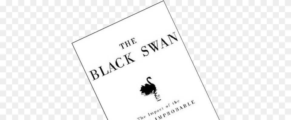 Boganmeldelse Af Nasim Talebs Quotthe Black Swanquot Black Swan Book, Publication, Advertisement, Poster, White Board Free Png Download