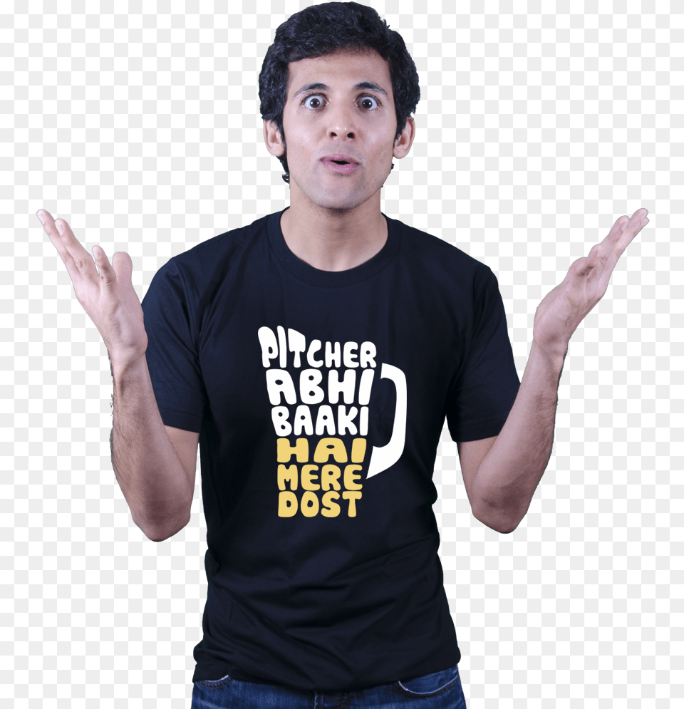 Bollywood T Shirt Pitcher Abhi Baaki Hai Mere Dost, T-shirt, Clothing, Person, Man Free Png Download