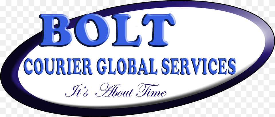 Bolt Courier Global Services Air Freight Happy Time, Text, Oval Png