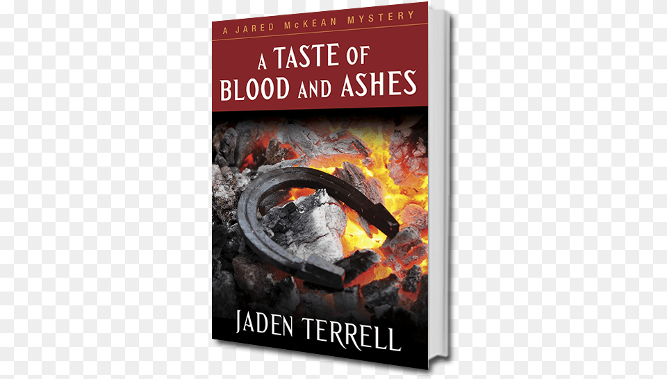 Book 4 Of The Jared Mckean Mysteries Taste Of Blood And Ashes, Publication, Outdoors, Nature, Mountain Free Png Download
