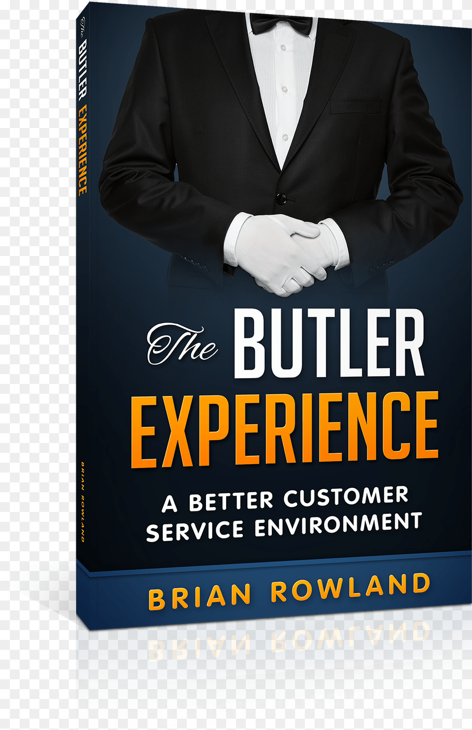 Book Cover Butler Experience A Better Customer Service Environment, Formal Wear, Advertisement, Suit, Clothing Free Png