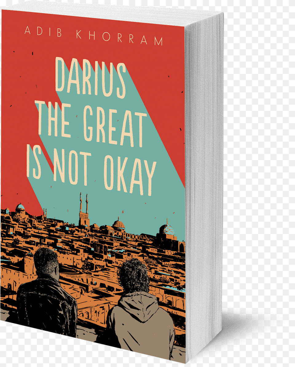 Book Cover Darius The Great Is Not Okay Darius The Great Is Not Okay, Novel, Publication, Adult, Male Png Image