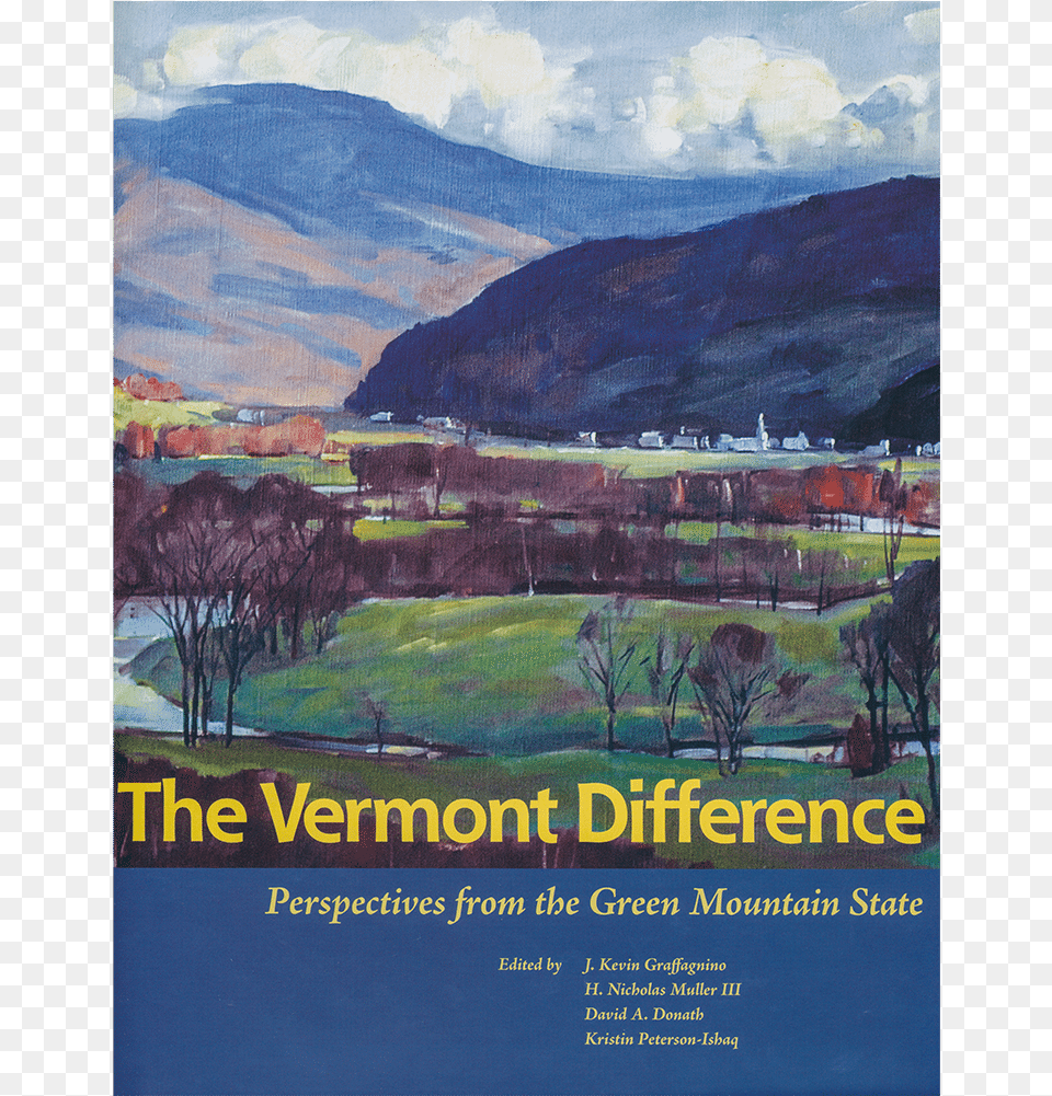 Book Cover For The Vermont Difference The Vermont Difference Perspectives From The Green, Advertisement, Poster, Art, Outdoors Png