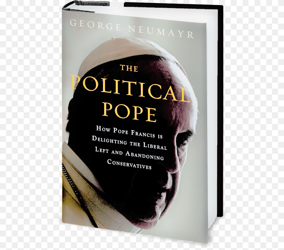 Book Cover Political Pope George Neumayr, Novel, Publication, Adult, Male Free Transparent Png