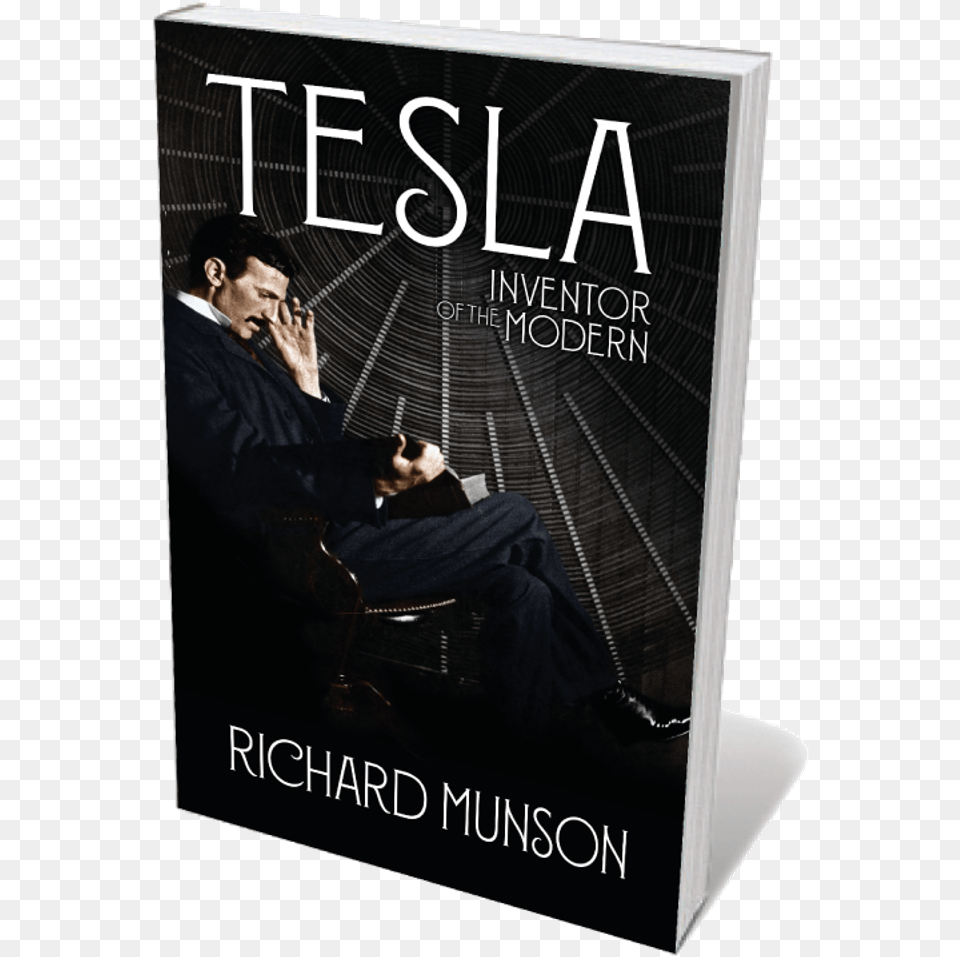 Book Jacket 39tesla39 Tesla Inventor Of The Modern, Publication, Adult, Male, Man Free Png