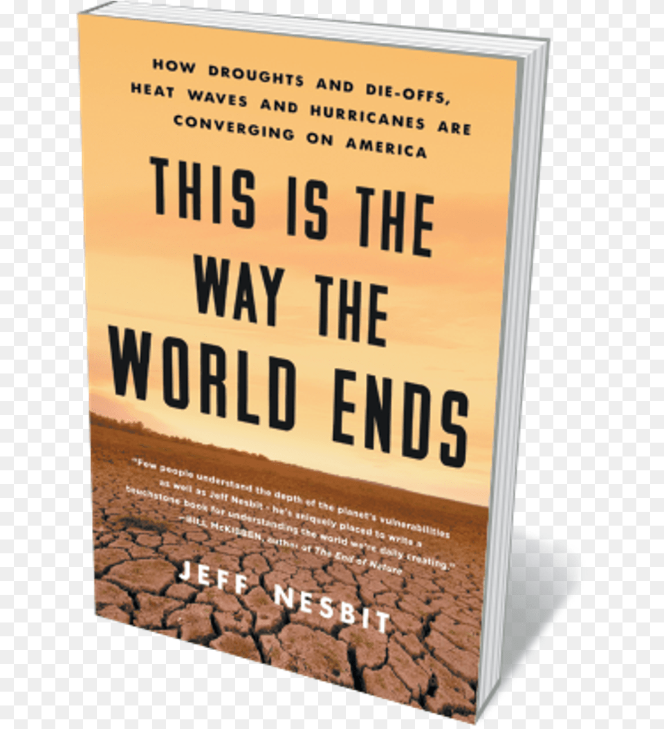 Book Jacket This Is The Way The World Ends, Novel, Publication, Advertisement, Poster Free Transparent Png