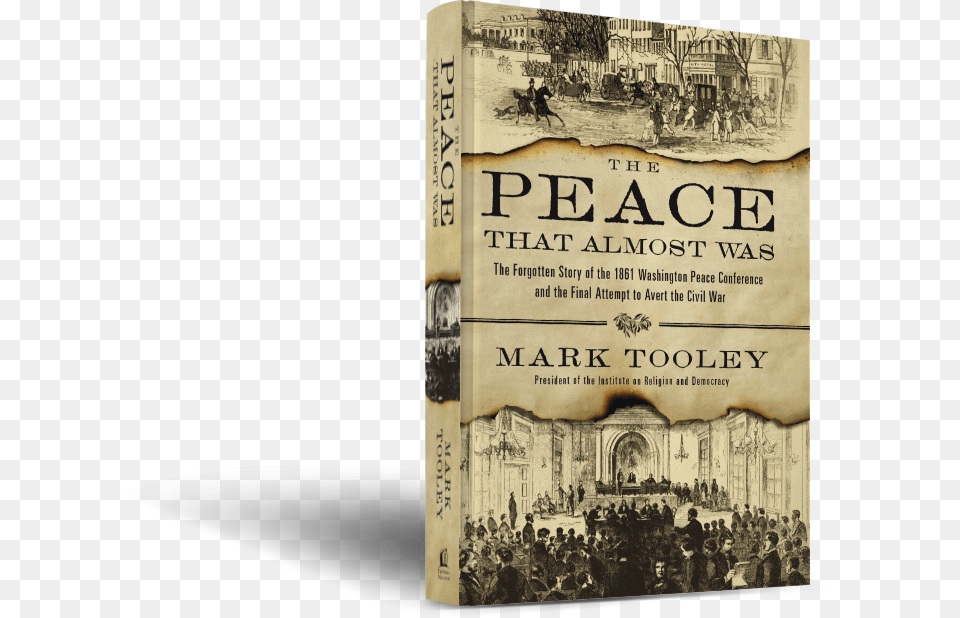 Book Mockup Peace That Almost Was The Forgotten Story Of The, Novel, Publication, Person Png Image