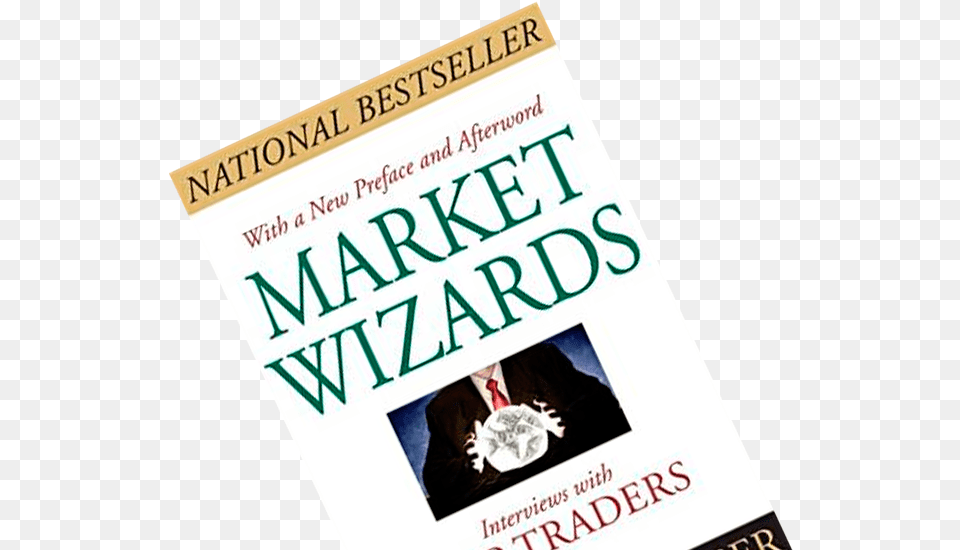 Book Summary Of Jack Schwager S Market Wizards Paper, Novel, Publication, Baby, Person Png Image