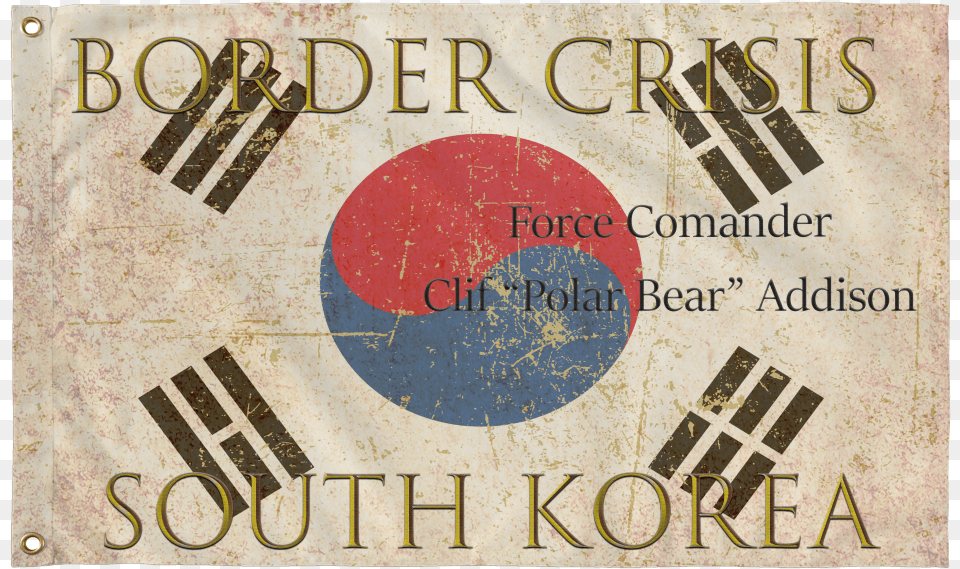 Border Crisis South Korean Flag South Korea Flag, Advertisement, Logo, Text, Poster Free Png