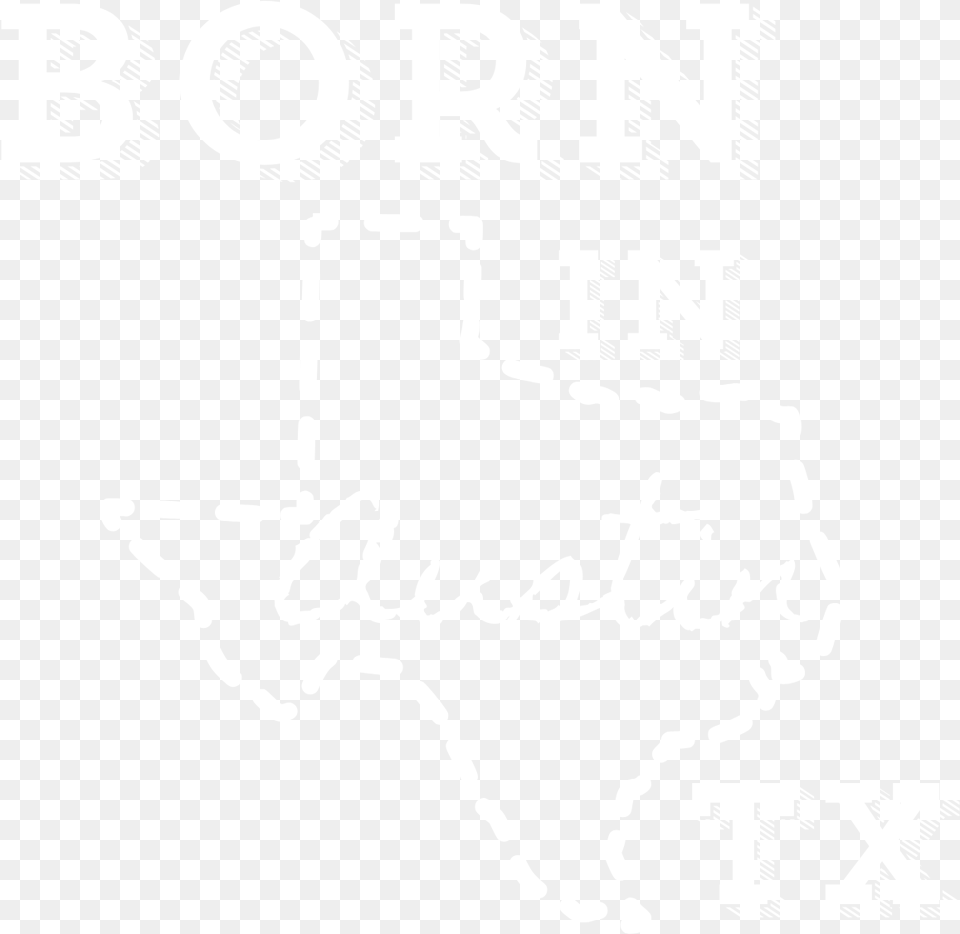 Borin In Austin Tx, Text, Blackboard, Advertisement, Poster Png Image