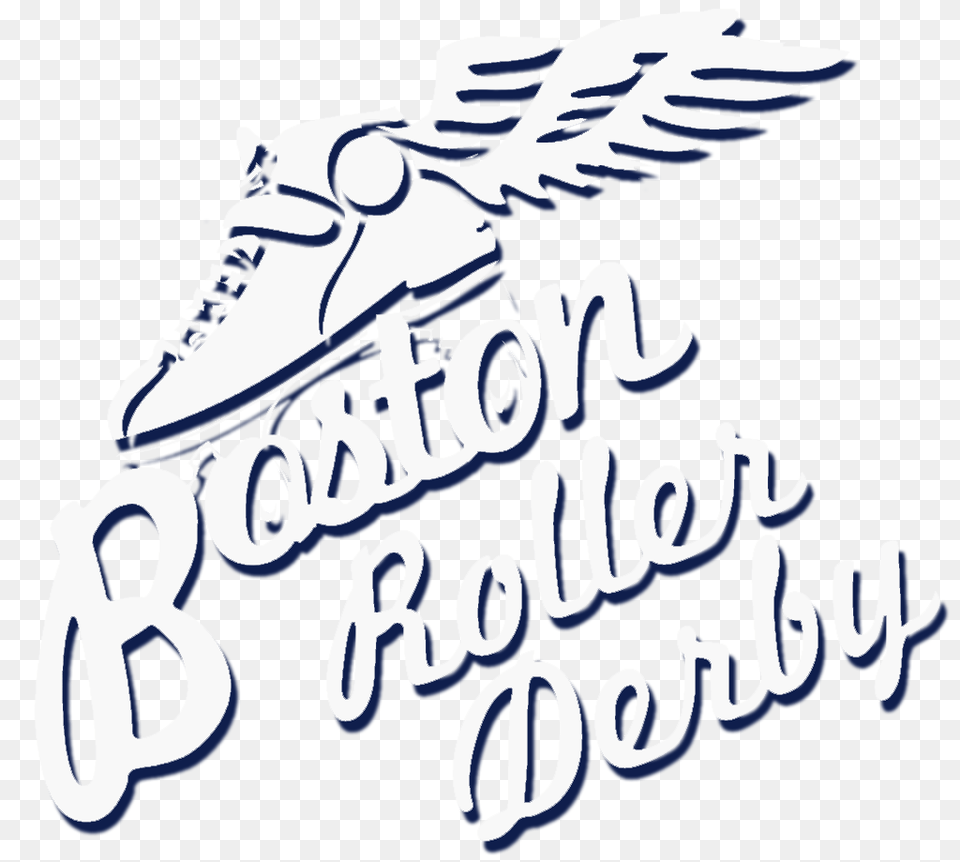 Boston Roller Derby Bostons Premier Roller Derby League, Calligraphy, Handwriting, Text, Baby Free Png
