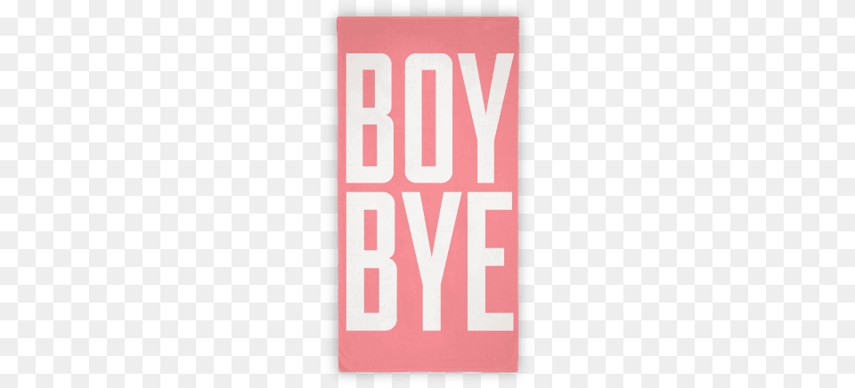 Boy Bye Beach Towel Towel Onesie, First Aid, Home Decor, Rug, Text Free Transparent Png