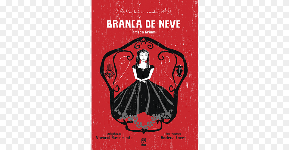 Branca De Neve Dos Irmos Grimm, Advertisement, Book, Publication, Poster Png