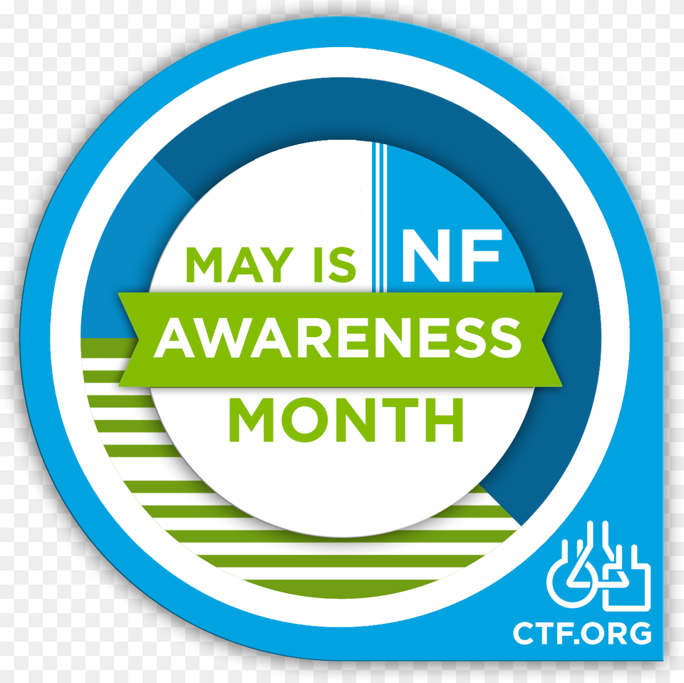 Branding Childrenu0027s Tumor Foundation May Is Nf Awareness Month, Logo, Disk, Advertisement, Poster Png